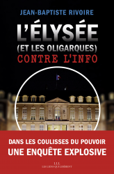 livre-L_Élysée_(et_les_oligarques)_contre_l_info-675-1-1-0-1.html