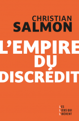 L'Empire du discrédit